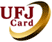 UFJ�J�[�h